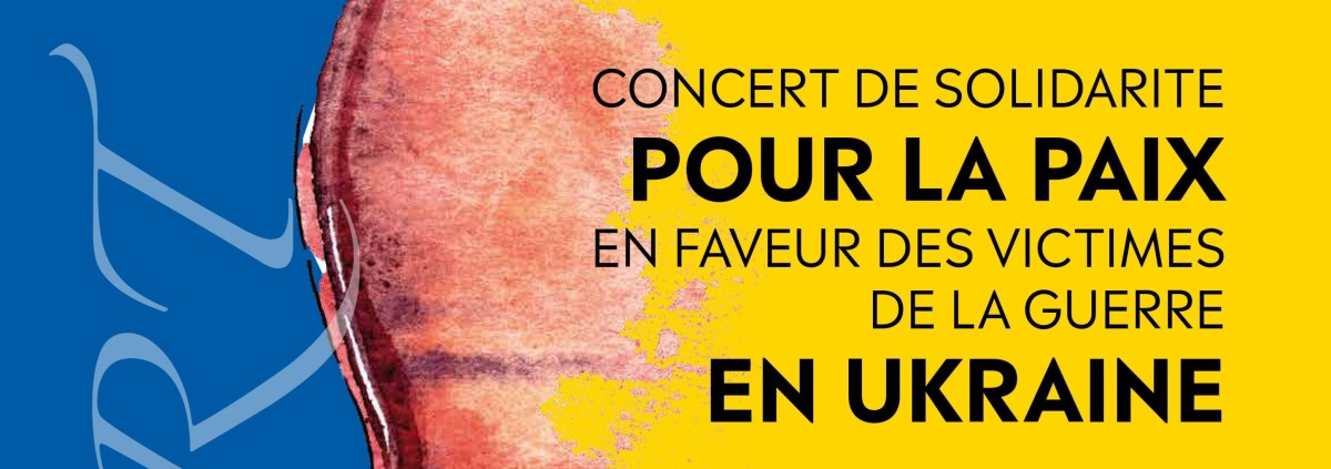 Flyer du Concert de solidarité pour la paix en faveur des victimes de la guerre en Ukraine