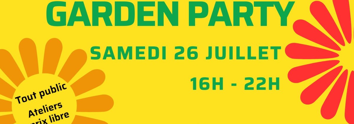 Affiche de présentation de la Garden Party et des activités
